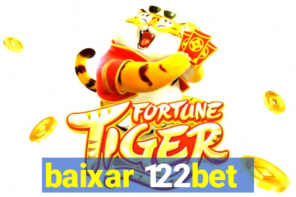 baixar 122bet